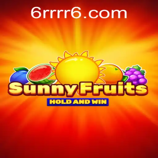 Uma Jornada Aventureira com SunnyFruits e a Estratégia Inovadora de 6rr